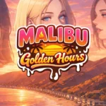 Malibu: Golden Hours
