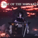 Rise of the Monarch
