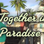 Together in Paradise